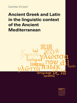 cover image of Ancient Greek and Latin in the linguistic context of the Ancient Mediterranean
